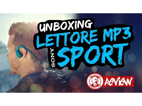 Download MP3 UNBOXING EPICO | miglior LETTORE MP3 SPORT e nuoto | sony walkman nw - ws413