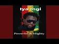 Download Lagu Powerful \u0026 Mighty
