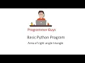 Area of right angle triangle in python