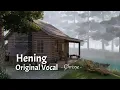 Download Lagu OTS Video - Hening (Chrisye)
