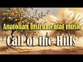 Download Lagu Anatolian Soundscapes – Traditional Turkish Instrumental Music Rooted in Folk and Village Life