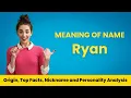 Ryan Name Facts Meaning Personality Nickname Origin Popularity Similar Names and Poetry