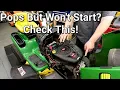 John Deere L108 Won t Start Just Pops Full Engine Diagnosis Repair Walkthrough