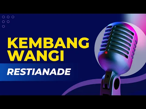 Download MP3 Kembang Wangi - Karaoke Versi Restianade Cover Akustik