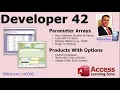 Microsoft Access Developer 42 Parameter Arrays Products With Options More