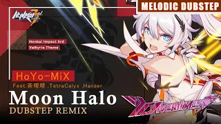 Download [MV]茶理理 ,Tetra,Calyx - Hanser  Moon Halo  (Honkai Impact 3rd OST.) [dj.ohm.ReMiX] MP3