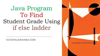 Java program to find grade of a student using if else
