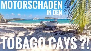 Motorschaden im Paradies?! – Segeln in der Karibik: Tobago Cays || Sailing 7seas #23