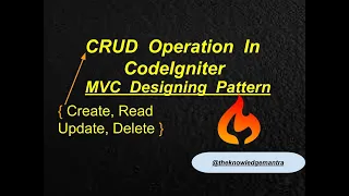 CRUD Operation In CodeIgniter C Designing Pattern Create Read Update Delete