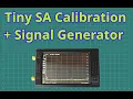 Lagu TinySA Calibration + Signal Generator test