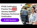 PTCB Certification Practice Test 2026 January Updated 50 NEW Questions Pharmacy Tech Should Know