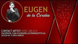 Download EUGEN DE LA CORABIA - La omul care mi-i drag (LIVE 2020) MP3