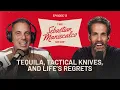 The Sebastian Maniscalco Show Tequila Tactical Knives and Life s Regrets