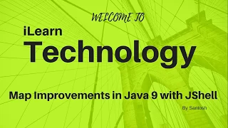 Map improvements in Java 9 with JShell