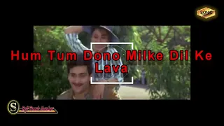 hum tum dono milke dil ke sonic jhankar 