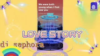 Download Lirik - Love Story - dj sephora remix MP3