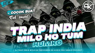 dj trap india mile ho tum humko new style by media project