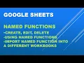 Mastering Named Functions in Google Sheets Create Edit Remove and Import Across Sheets