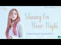 ✧❛ Jinyoung GOT7 "Shining On Your Night "✧❛_Cover By Blue Sky(Ulfa)