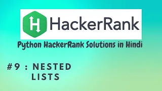 HackerRank Nested Lists Python HackerRank Solutions