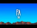 Download Lagu TINI - Pa