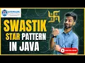 Swastik Star Pattern in Java Star Pattern Programs Appwars Technologies