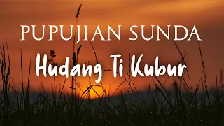 pupujian sunda hudang ti kubur