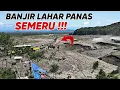 Lagu BARU SAJA WARGA KABUR !! BANJIR LAHAR PANAS SEMERU TIBA² DATANG SANGAT CEPAT