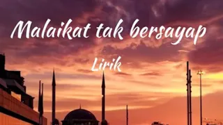 Download MALAIKAT TAK BERSAYAP AYA IBRAHIM lirik Video) mp4 MP3