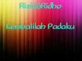 Download Lagu Rizki\u0026Ridho Kembalilah Padaku Lirik dan musik
