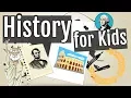 History for Kids
