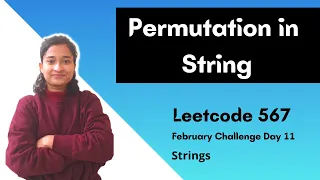 Permutation in String Leetcode 567 Sliding window Day 11