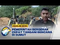 [HEADLINE NEWS, 28/11] Pemerintah Berikan Bantuan Logistik Untuk Korban Bencana di Sumut