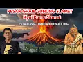 Lagu GUNUNG SLAMET MELETUS !!! Waspada Tanah Jawa Nugel Kaping Pindo Blabur Banyumas Tahap Kedua