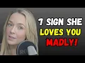 Lagu 7 Things Women Do ONLY When They Love You Madly Relationship Psychology 720p caption