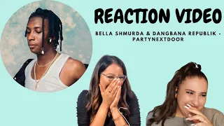 just vibes reaction bella shmurda u0026 dangbana republik partynextdoor