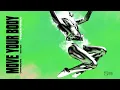 Öwnboss, Sevek - Move Your Body (Hedex Remix) [Official Audio]