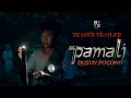 Download Lagu OFFICIAL TEASER PAMALI: DUSUN POCONG