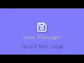 LEGACY 1 x Save Manager Basic Setup Tutorial