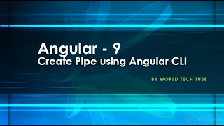 Angular Tutorial - Create Pipes Create pipe with Angular 9 CLI 2020 Angular CLI