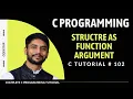 Structure as Function Argument In C Programming In Hindi