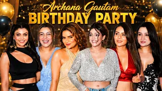 Star-Studded Birthday Bash Of Archana Gautam | Aishwarya, Team 07, Palak, Chandan, Neha & More