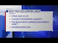 Wolf Trap summer season lineup announced