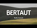 Lagu Bertaut - Nadin Amizah | Song Lyrics