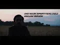 Download Lagu Aku Masih Seperti yang Dulu - Dian Piesesha (English Version) Cover By Sunawan