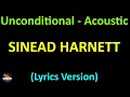 Download Lagu Sinead Harnett - Unconditional - Acoustic (Lyrics version)