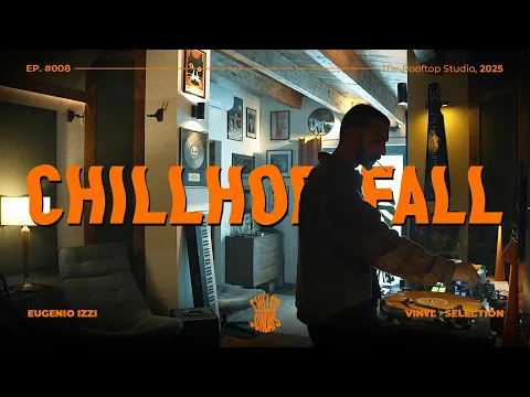 Chillhop Essentials: FALL // Coffee & Spliff // Vinyl Selection | no. 08