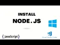 How to Install Node js on Windows Step-by-Step Guide First Hello World Program in VS Code