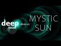 DJ SIDEWAYS - MONDAY GUEST SESSION - MYSTIC SUN.