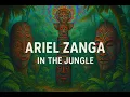 Download Lagu 🌴 Ariel Zanga - In The Jungle [Trance Journey]